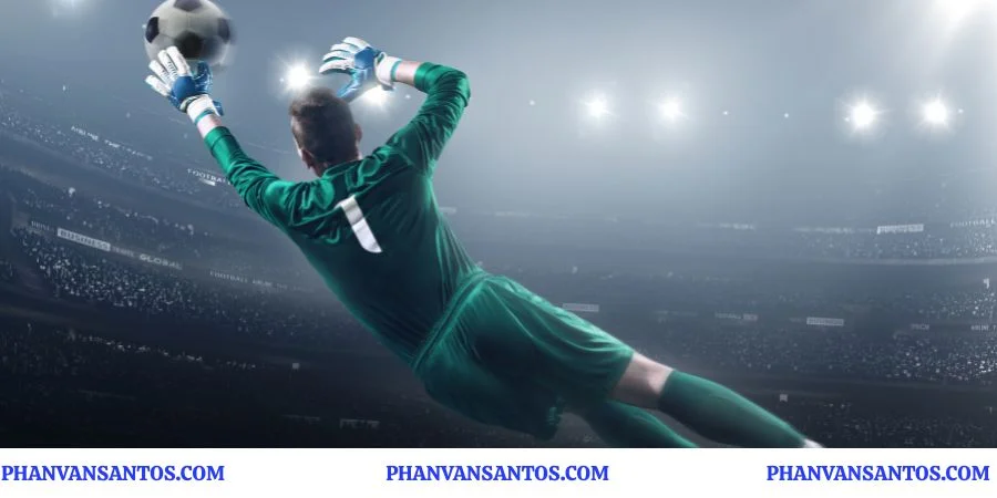 Thủ môn 2026 - Không chỉ người bắt bóng